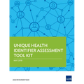 Unique Health Identifier Assessment Tool Kit