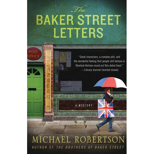 The Baker Street Letters: A Mystery