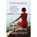 To Be Sung Underwater