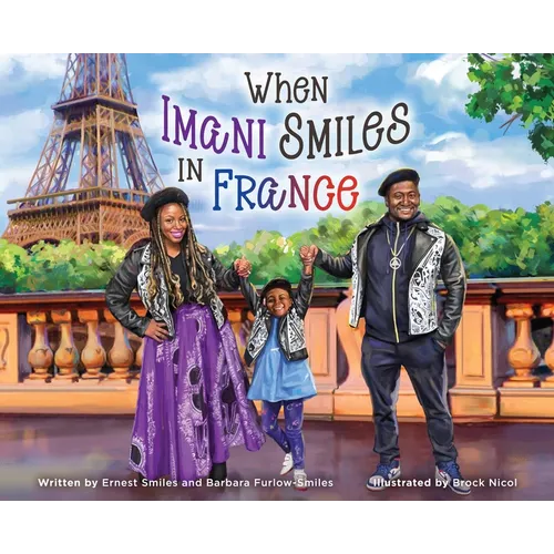 When Imani Smiles in France