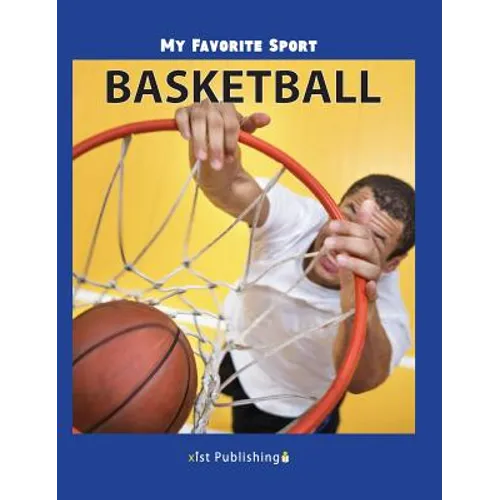 My Favorite Sport: Basketball