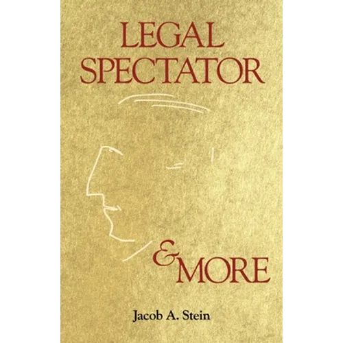 Legal Spectator & More
