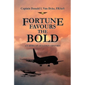 Fortune Favours the Bold