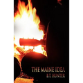 The Maine Idea