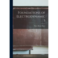 Foundations of Electrodynamics