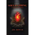Soul Bathing: A Hospital for the Heart
