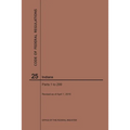Code of Federal Regulations Title 25, Indians, Parts 1-299, 2019