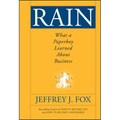 Rain: What a Paperboy Learned about Business
