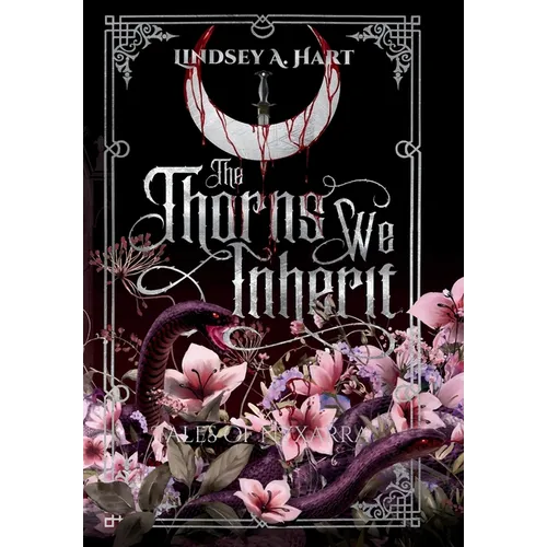 The Thorns We Inherit