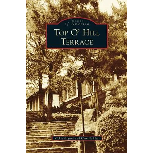Top O' Hill Terrace