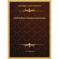 Odd Fellows Monitor and Guide