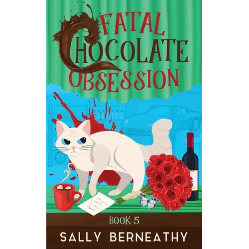 Fatal Chocolate Obsession