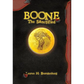 Boone: The Sanctified