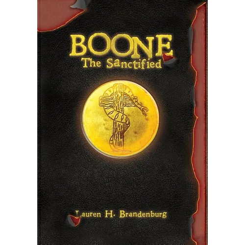 Boone: The Sanctified