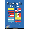 Growing Up Latino: Teens Write about Hispanic-American Identity