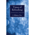 Times of Refreshing