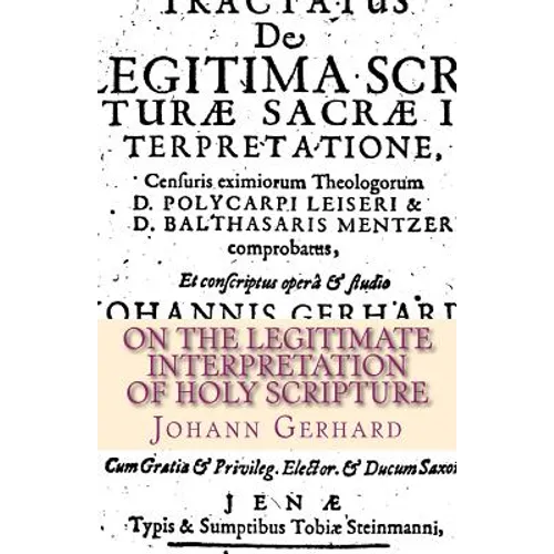 On the Legitimate Interpretation of Holy Scripture