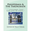 Panspermia & The Tardigrade: " Lifeforms That Can Live In Space "