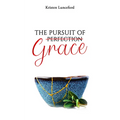 The Pursuit of Grace