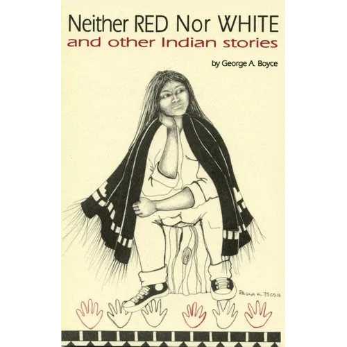 Neither Red Nor White and Other Indian Stories