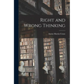 Right and Wrong Thinking