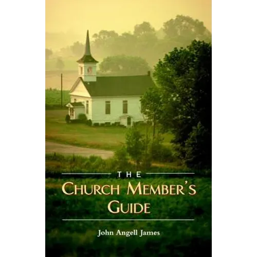 The Church Member's Guide