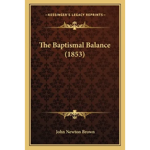 The Baptismal Balance (1853)