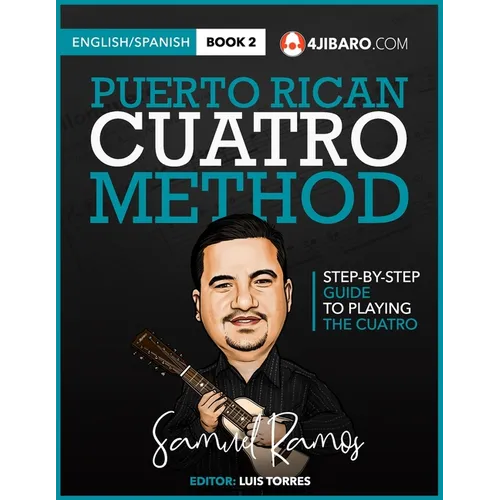 Puerto Rican Cuatro Method: Samuel Ramos