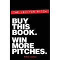 The Levitan Pitch. Buy This Book. Win More Pitches.