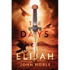 The Days of Elijah