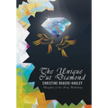 The Unique Cut Diamond