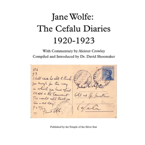 Jane Wolfe: The Cefalu Diaries 1920 - 1923
