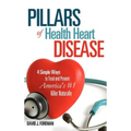 Pillars of Health Heart Disease