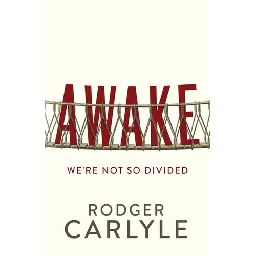 Awake: We're Not So Divided
