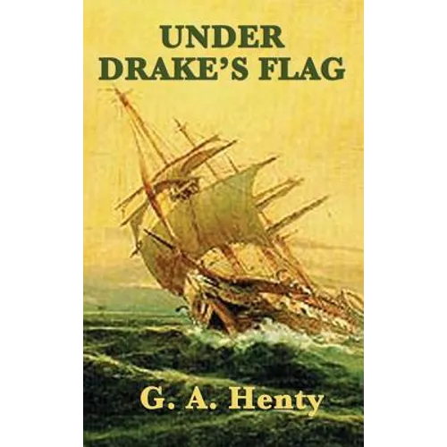 Under Drake's Flag
