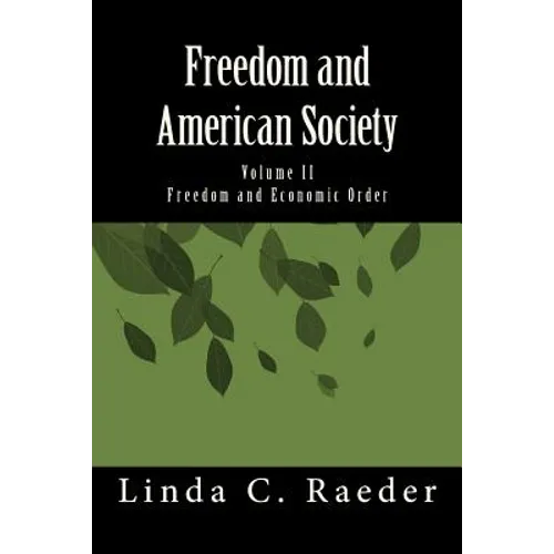 Freedom and Economic Order