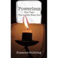 Powerless - the year the lights went out