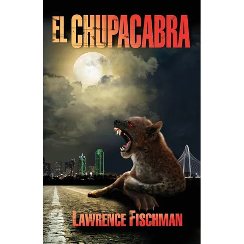 El Chupacabra