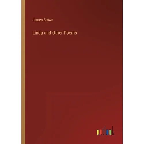 Linda and Other Poems