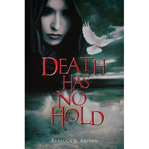 Death Has No Hold