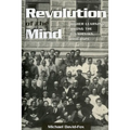Revolution of the Mind: Higher Learning Among the Bolsheviks, 1918-1929