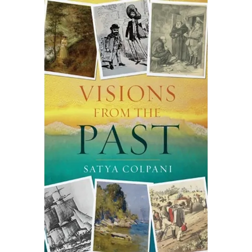Visions from the Past