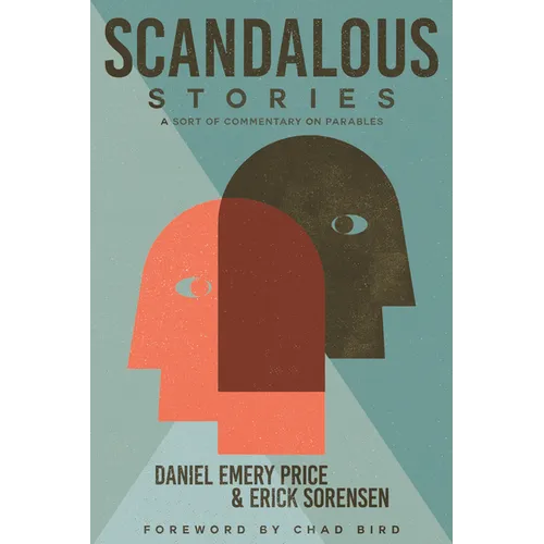 Scandalous Stories: A Sort of Commentary on Parables