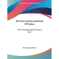 The First And Second Book Of Esdras: From The Apocrypha Printed In 1611