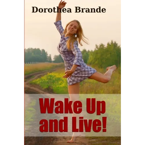 Wake Up and Live!