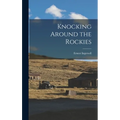 Knocking Around the Rockies