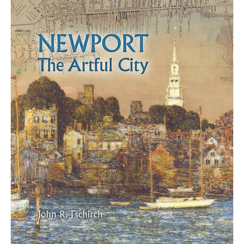 Newport: The Artful City