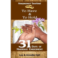Honeymooners' Devotional: To Have & To Hold