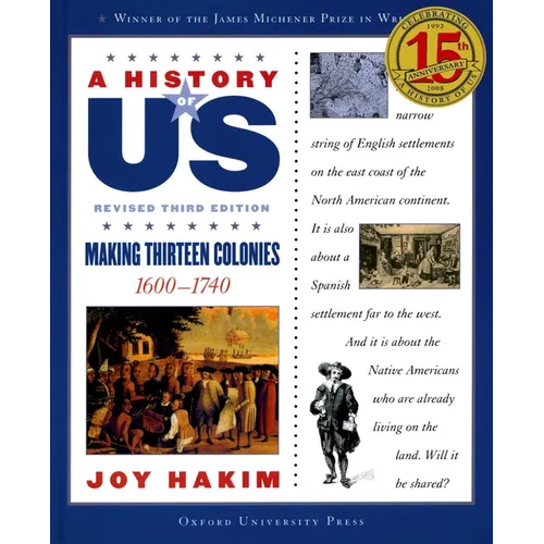 A History of Us: Making Thirteen Colonies: 1600-1740a History of Us Book Two