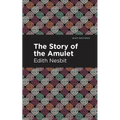 The Story of the Amulet